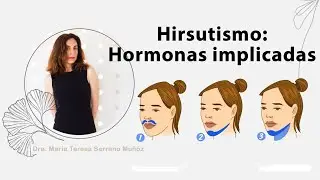 Hormonas implicadas en el exceso de vello en la mujer