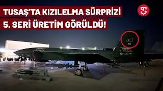 KIZILELMA Surprise at TUSAŞ: 5th Serial Production Spotted!