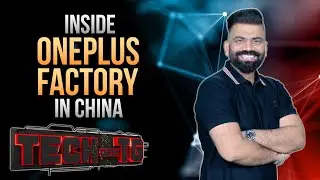 Tech With Technical Guruji: A Look at the OnePlus Factory in China and How It Manufactures Phones