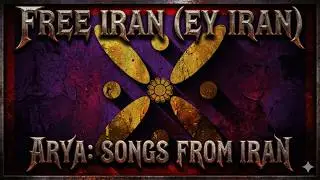 Free Iran (Ey Iran re-imagined) - ARYA: Songs From Iran - Demo v.8