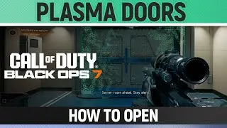 Call of Duty: Black Ops 7 - How to open the Plasma Doors while Finding the Server Room