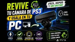 REVIVE tu c&aacute;mara de PS3 y &uacute;sala en la PC
