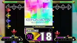 【X3 39/87】KEEP ON MOVIN' (Y&Co. DJ BOSS remix) (Y-Special) [CSP 18]【Stepmania】