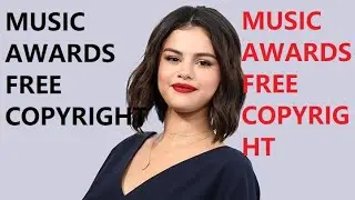FREE COPYRIGHT Awards Music -Free Royalty 2020