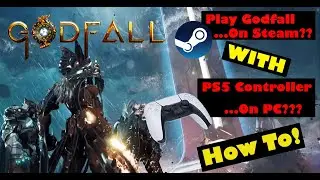 Godfall on Steam | PS5 Controller on PC | Workaround
