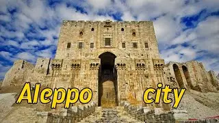 Aleppo is the oldest city in the East and the world