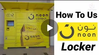 |How to use noon locker| Istiyakali madina (Saudi Arabia)
