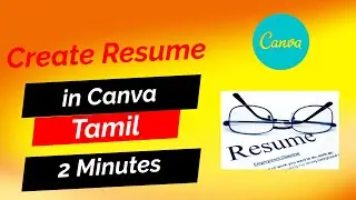 How to Create Resume in Canva in Tamil 2024