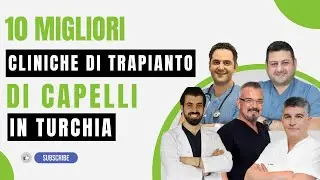 10 Migliori Cliniche di Trapianto di Capelli in Turchia per 2025 [Selezione Imparziale] | 10Clinics