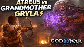 Atreus vs Grandmother Gryla ⚔️ | Epic Boss Fight | God of War Ragnarök