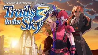 KLOE IS BITTERSWEET... LETS START THE NEXT CHAPTER... - 5 - Trails in the Sky the 3rd