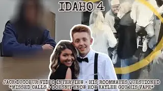IDAHO 4: Jack DuCoeur Video Interview + Roommates Questioned *11/13/22 AT 3PM*