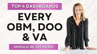 The 4 Most Important Dashboards Every OBM & VA Should Be Offering
