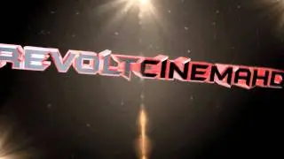 Intro RevoltCinemaHD - By Giampierofra