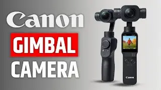 Canon Gimbal Camera LEAKED! - Canon VS DJI OSMO Pocket 3?