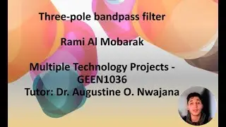 An Overview of A Bandpass Filter Project