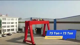 75 +75 Ton Double Girder  Gantry Crane with 2 Open Winch Trolleys for  Outdoor  Heavy Load Handling