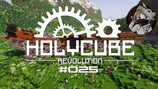 [Minecraft] Holycube Revolution - 025