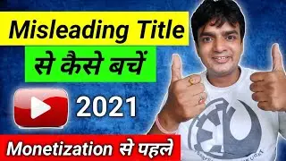 Bad Update | Misleading title, Tags Description on youtube
