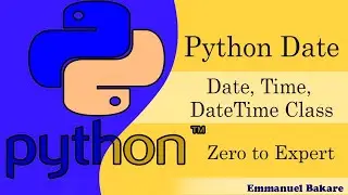 56  Python Date  Date, Time, DateTime Class