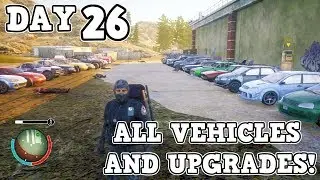 ALL THE UPGRADED AND REGULAR CARS YOU CAN GET IN SOD2  | DAY 26 | STATE OF DECAY 2