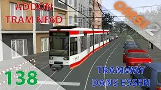[OMSI 2] Episode n°138 : Add-On TRAM NF6D | Au cœur de la circulation d'Essen !