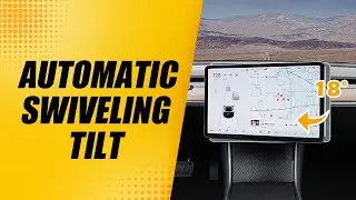 Tesla Model 3/Y Automatic Swiveling Tilt