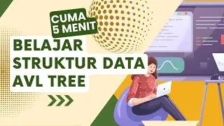 AVL Tree - Belajar Struktur Data