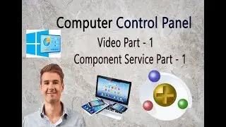 Component Service | control panel video Part - 1 | computer control panel | administrator tool |