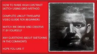 SKETCHING MOTIVATION-Making High Contrast Sketch Using Grid Method-Timelapse Video