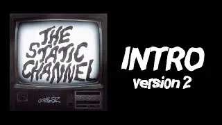 Gorillaz - The Static Channel Intro (version 2)