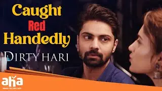 Caught Red Handedly | Dirty Hari Telugu Movie | Romantic Scenes | Shravan | Simrat Kaur | Aha