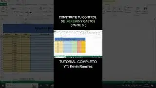 CONSTRUYE TU CONTROL DE INGRESOS Y GASTOS PARTE 5  #negociopeque&ntilde;o #smallbusiness  #excel