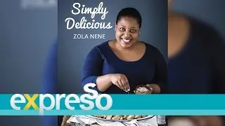 Launch of Zola&rsquo;s &lsquo;Simply Delicious&rsquo; cook book