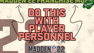 Player Personnel Pro Guide Madden 22 Franchise Mode