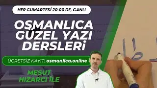 Osmanlıca Güzel Yazı Dersi - 24