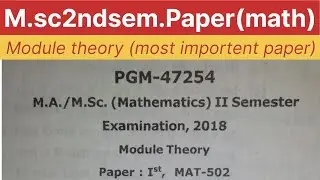 M.sc 2nd sem.maths (module theory) paper -2most importent for all university .#paper #university #AU