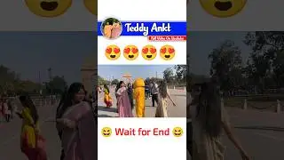 🔥😍 Girls prank to ❤️ Teddy bear 🤪....#funny #comedy #shorts #viral #teddy_ankt