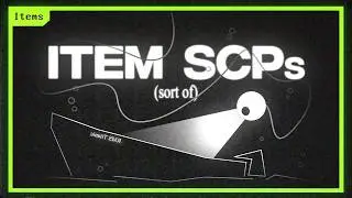 Two Item-like SCPs (Sort of) || JVSCP
