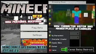 MINECRAFT UPCOMING BETA 1.17.40.23 , NEW FEATURES, BUGFIXES, UI CHANGES, PARITY FEATURES, ETC.