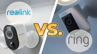 Reolink vs Ring; Which Security Cam Is Better in 2025?