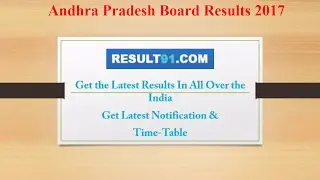 ANDHRA PRADESH RESULTS 2017 || AP Results Board/University Results 2017 || AP Results 2017