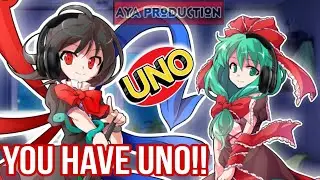 【Touhou】YOU HAVE UNO!!