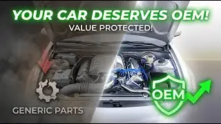 OEM Replacement Coverage Explained | Protect Your Car&rsquo;s Value With Original Parts