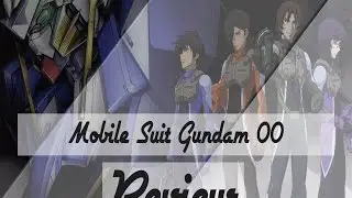 Mobile Suit Gundam 00 | Anime Review