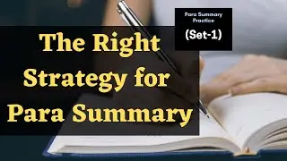 Verbal Ability (VA) for CAT | Paragraph Summary | Tips for VARC