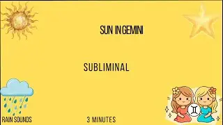 ♊Sun in Gemini Astrological Subliminal (Sun in Signs Series)🌧️
