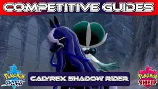 Competitive Guides - How To Use Calyrex Shadow Rider
