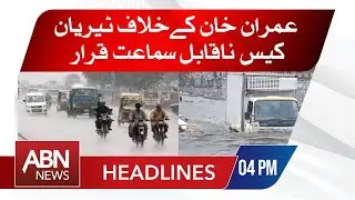 ABN NEWS HEADLINES 04 PM | 21 MAY 2024