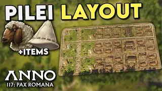 Das perfekte Pilei Layout (mit Items) - für Anfänger & Profis | Anno 117 Tutorial